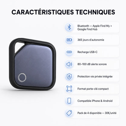Traceur Porte-Clé Bluetooth — Caractéristiques techniques 365 jours autonomie recharge USB-C